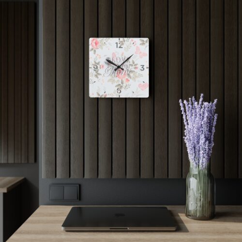 Romantic Flowers Acrylic Wall Clock, perfect  present, for mom, Mother's Day, Love Mom, Round + Square - Image 7