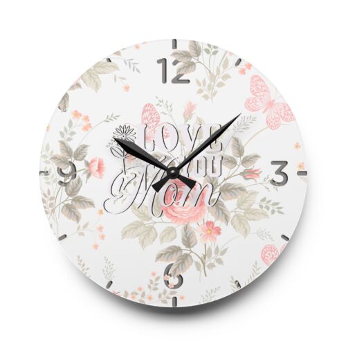 Romantic Flowers Acrylic Wall Clock, perfect  present, for mom, Mother's Day, Love Mom, Round + Square - Image 3